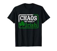 Chaos But Make It Irish Funny St Patrick's Shamrock Design Maglietta