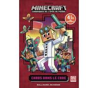 Chaos dans le code: 1 Chroniques de l'Epée de pierre, tome 1-Edition spéciale