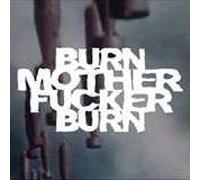 Chaos Delivery Machine - Burn Motherfucker Burn