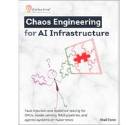 Chaos Engineering for AI Infrastructure: Fault injection and resilience testing for GPUs, model serving, RAG pipelines, and agentic systems on Kubernetes