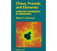 Chaos, Fractals, and Dynamics: Computer Experiments in Mathematics