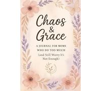 Chaos & Grace