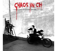 CHAOS IN CH VOL. 2: A COLLECTION OF UNDERGROUND SWISS PUNK 1979-1984