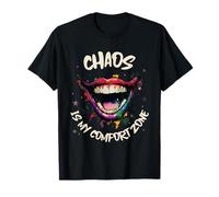 Chaos Is My Comfort Zone (Dichiarazione Divertente e Grafica da Clown) Maglietta