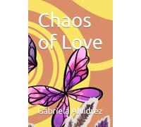 Chaos of Love