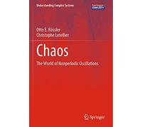 Chaos: The World of Nonperiodic Oscillations