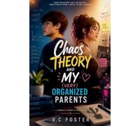 Chaos Theory and My (Very) Organized Parents