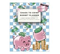 Chaos to Coins Budget Planner: A sassy savings journal for people who hate boring trackers