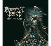 Berzerker Legion Chaos Will Reign (CD) Album