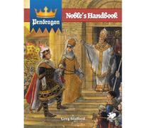 Chaosium Inc. | Pendragon: Noble's Handbook | Supplemento GDR, Compatibile Con Il Manuale Base, Nobiltà Feudale, Manieri, Castelli E Fase Invernale | 1+ Giocatori | Durata Variabile