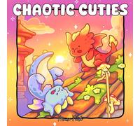Chaotic Cuties: Bold and Easy Cute Witty Dragons with Adorable Magical Friends and Whimsical Fantasy Scenes for Relaxation and Calmness Moments