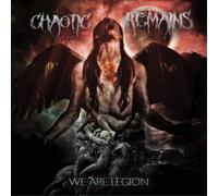 Chaotic Remains - We Are Legion