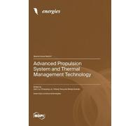 Chaoyang Liu Yih Advanced Propulsion System and Thermal Mana (Copertina rigida)