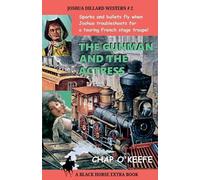 Chap O'Keefe The Gunman and the Actress (Tascabile)