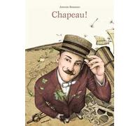 Chapeau! Ediz. a colori