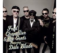 Fred Chapellier & the Gents feat. Dale Blade Set Me Free (CD) Album