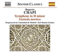 Chapi' Ruperto - Sinfonia In Re Minore, Fantasia Mor