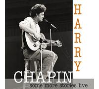 Chapin, Harry - Some More Stories Live