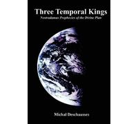 Chaplain Michal Deschausses Three Temporal Kings (Tascabile)