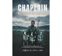 CHAPLAIN: Shepherd To The Sheepdogs