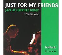 Chaplin/Hawes/Green - Just For My Friends: Jazz At Greville Lodge Vol. 1