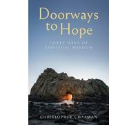 Chapman Christopher Doorways to Hope (Tascabile)