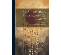 Chapman Emmanuel St. Augustine's Philosophy Of Beauty (Tascabile)