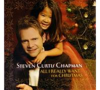 Chapman, Steven Curtis - All I Really Want for Christmas by Chapman, Steven Curtis (2005) Audio CD