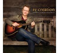 Chapman, Steven Curtis - Re: Creation