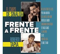 Chapo De Sinaloa/ Tapia, Roberto - Frente A Frente