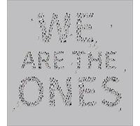 CHAPPELL-BATES, GAVIN - WE ARE THE ONES