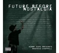 Chappell, Rasheed - Furture Before Nostalgia