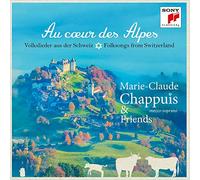 Chappuis, Marie-Claude - AU COEUR DES ALPES -..