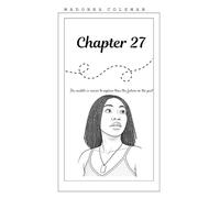 Chapter 27: The middle is easier to explain than the future or the past