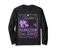 Chapter 30 Fabulous Since 1996 30th Birthday Women Girls Maglia a Manica