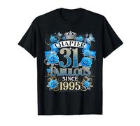 Chapter 31 Fabulous Since 1995 31st Birthday Women Blue Rose Maglietta