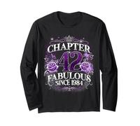 Chapter 42 Fabulous Since 1984 Roses 42nd Birthday Women Maglia a Manica