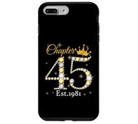 Chapter 45 Fabulous Since 1981 45th Birthday Women Girls Custodia per iPhone 7 Plus/8 Plus