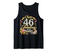 Chapter 46 Fabulous Since 1980 Floral 46th Birthday Women Canotta