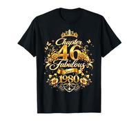 Chapter 46 Fabulous Since 1980 Floral 46th Birthday Women Maglietta