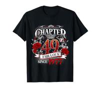 Chapter 49 Fabulous Since 1977 Roses 49th Birthday Women Maglietta