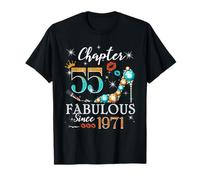 Chapter 55 Fabulous Since 1971 55th Birthday Women Girls Maglietta