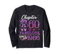 Chapter 60 Fabulous Since 1966 60th Birthday Women Girls Maglia a Manica