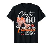 Chapter 60 Fabulous Since 1966 60th Birthday Women Girls Maglietta