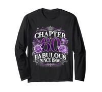 Chapter 60 Fabulous Since 1966 Roses 60th Birthday Women Maglia a Manica