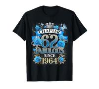 Chapter 62 Fabulous Since 1964 62nd Birthday Women Blue Rose Maglietta