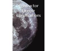 Chapter 624: Nevada Revised Statutes & Nevada Administrative Code: Contractor License Classifications