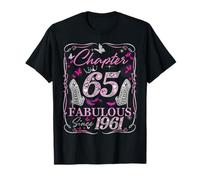 Chapter 65 Fabulous Since 1961 High Heel 65th Birthday Women Maglietta