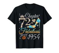 Chapter 72 Fabulous Since 1954 72nd Birthday Women Girls Maglietta
