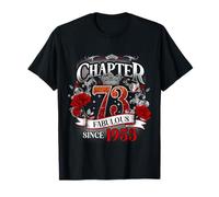 Chapter 73 Fabulous Since 1953 Roses 73rd Birthday Women Maglietta